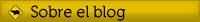 Sobre el blog